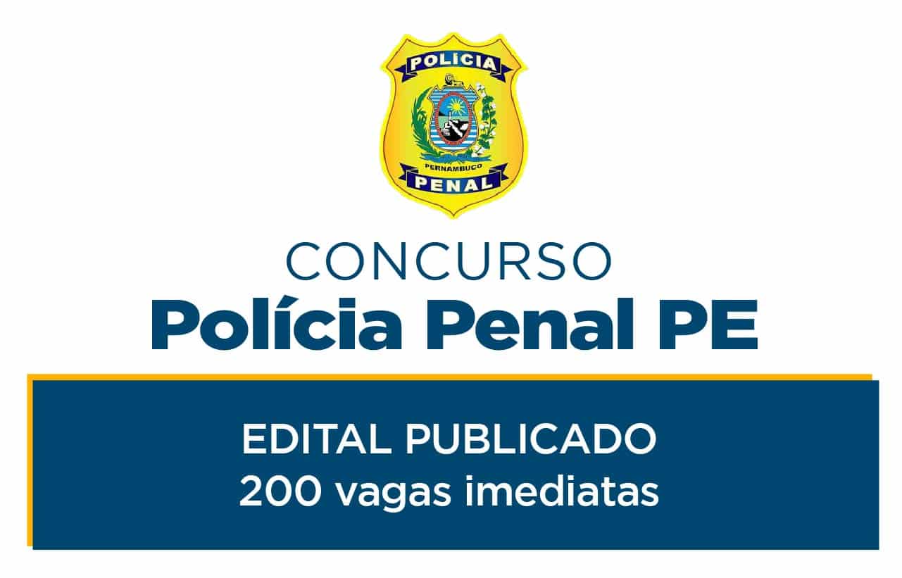 Concurso Polícia Penal PE: Edital Publicado - Rico Domingues
